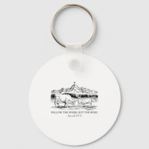 Follow The Word Not The Herd Christian Western Hig Keychain