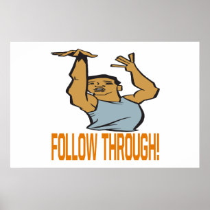 Follow Through Poster