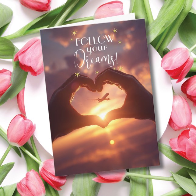 Follow Your Dream Airplane Heart Congratulation Card (Creator Uploaded)