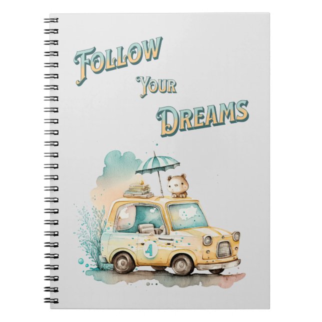 Follow your dreams cute car watercolor notebook (Front)