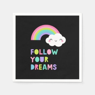 Follow Your Dreams Cute Rainbow Cloud Napkin