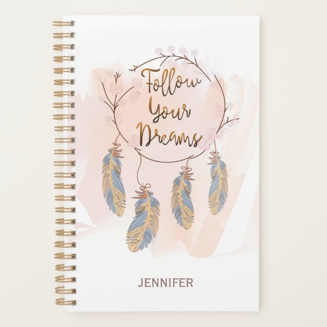 Follow Your Dreams Dreamcatcher Personalized Name Planner (Front)