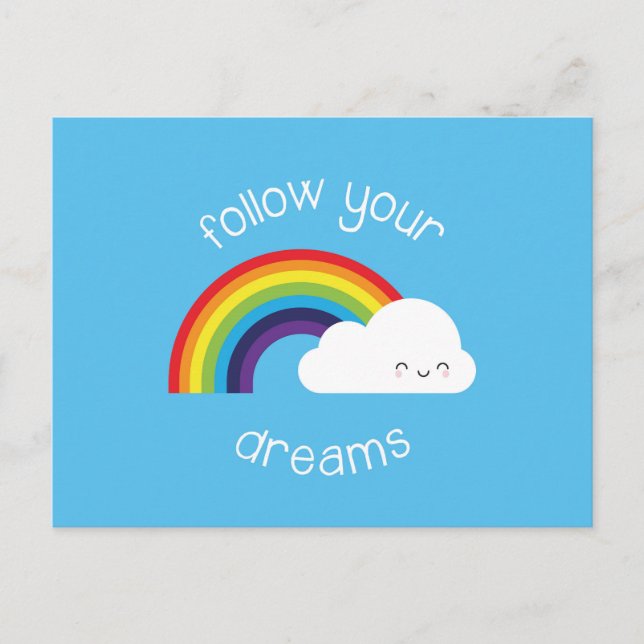 Follow Your Dreams Kawaii Rainbow Postcard (Front)