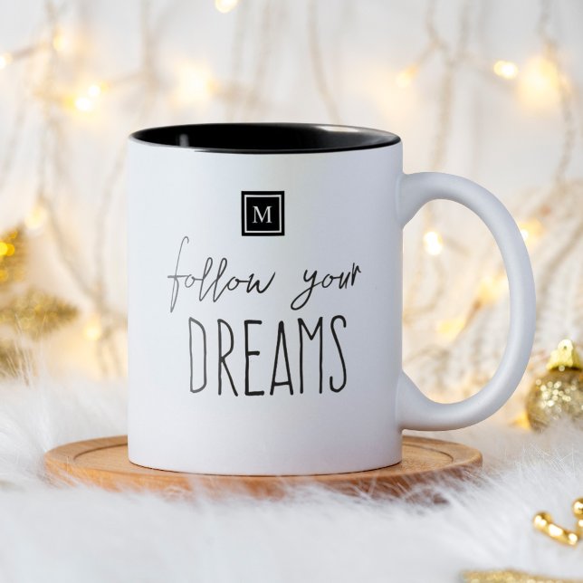 Follow Your Dreams Monogram Initial Motivational Two-Tone Coffee Mug (Follow your Dreams motivational quote monogram mug. Simple typography design for a fun gift idea.)