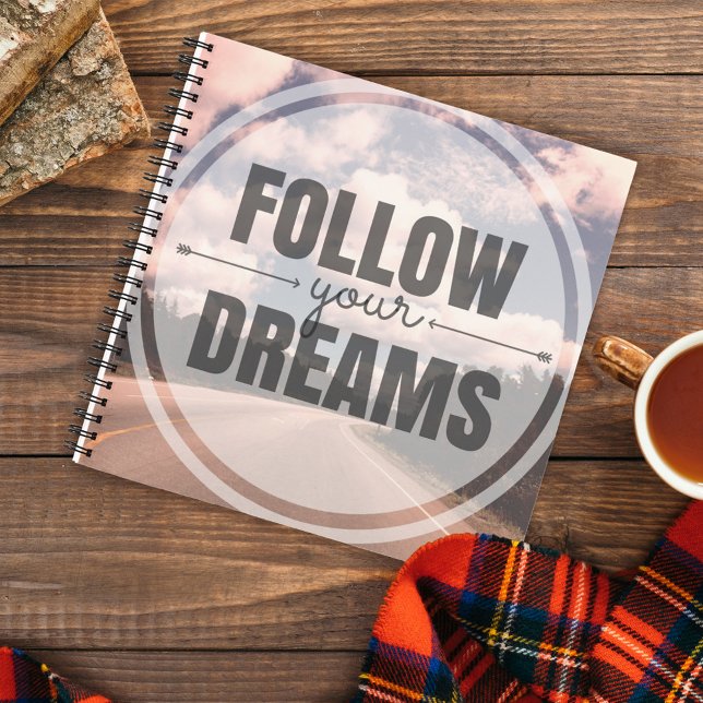 Follow Your Dreams Notebook (Creator Uploaded)