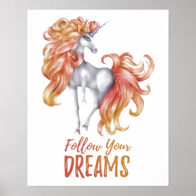 Follow Your Dreams - Orange & White Unicorn Poster (Front)