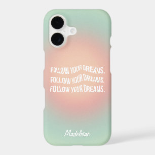 Follow Your Dreams Pastel Gradient Motivational