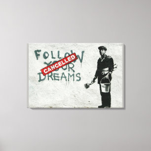Follow your dreams, positive quote, poster canvas print