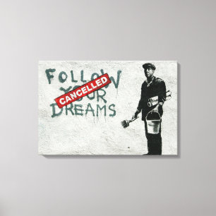 Follow your dreams, positive quote, poster canvas print