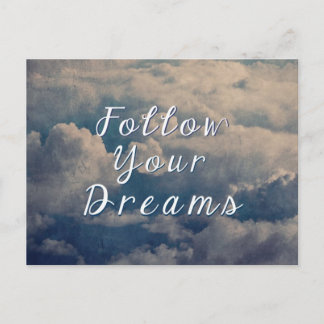 Follow Your Dreams Postcard