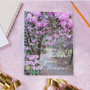 Follow Your Dreams Quote Floral Garden Path Notebook
