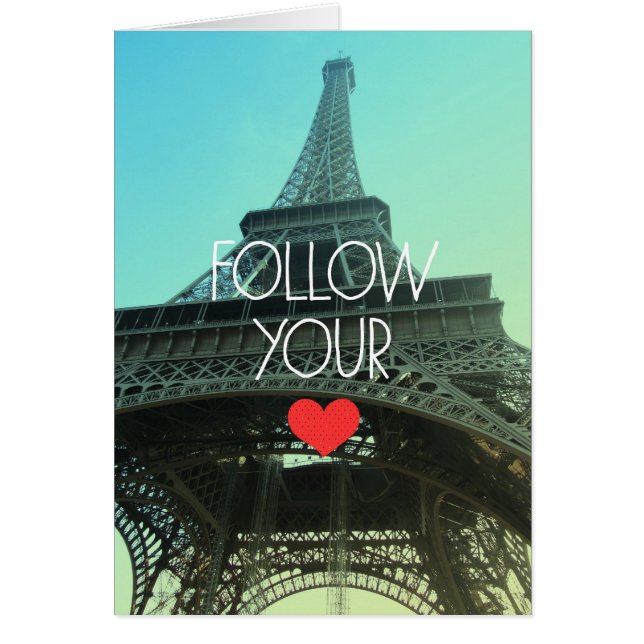 Follow Your Heart Blank Card (Front)