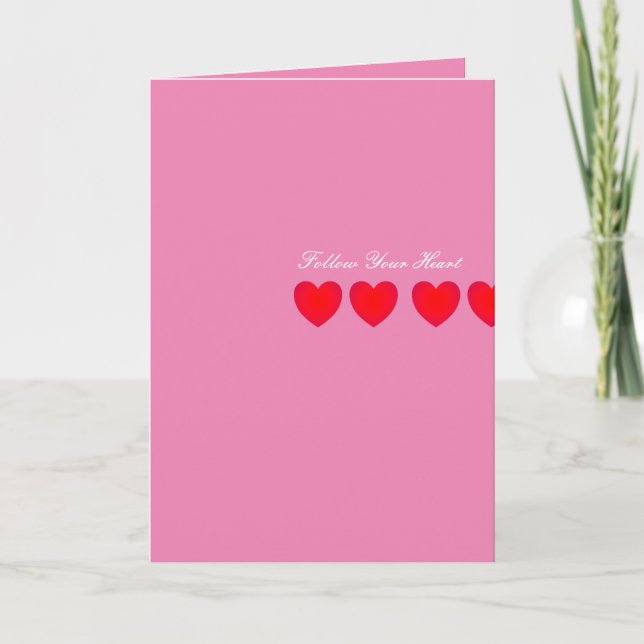 Follow Your Heart Greeting Card (Front)