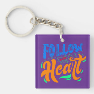 follow your heart keychain