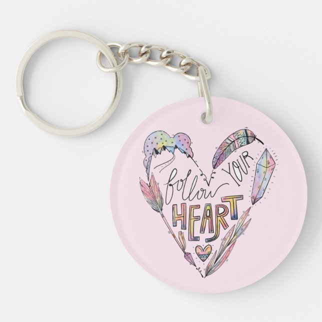 Follow Your Heart Keychain (Front)