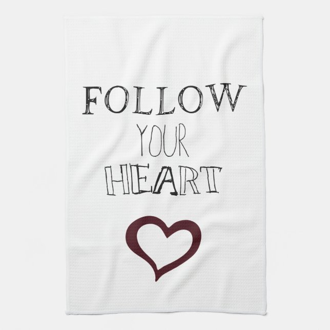 Follow Your Heart Kitchen Towel (Vertical)