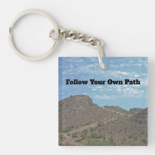 Follow Your Own Path Desert Trail Photo Graduation Keychain