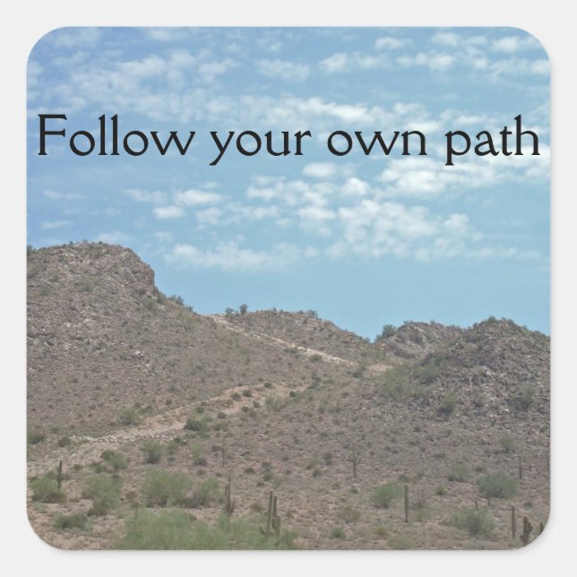 Follow Your Own Path Mountain Trail Graduation Square Sticker (Front)