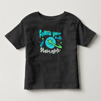 Follow your own starlight toddler t-shirt