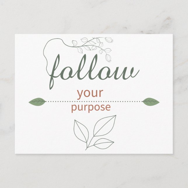 Follow Your Purpose Inspirational Postcard (Front)