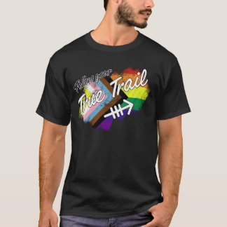 Follow Yourruerail Progress Pride friends T-Shirt