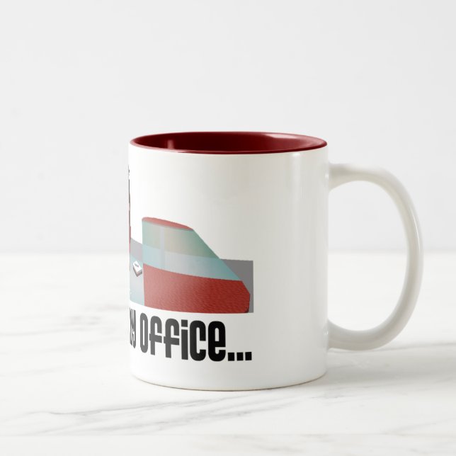 "Font un pas la tasse dans mon bureau" (Droit)