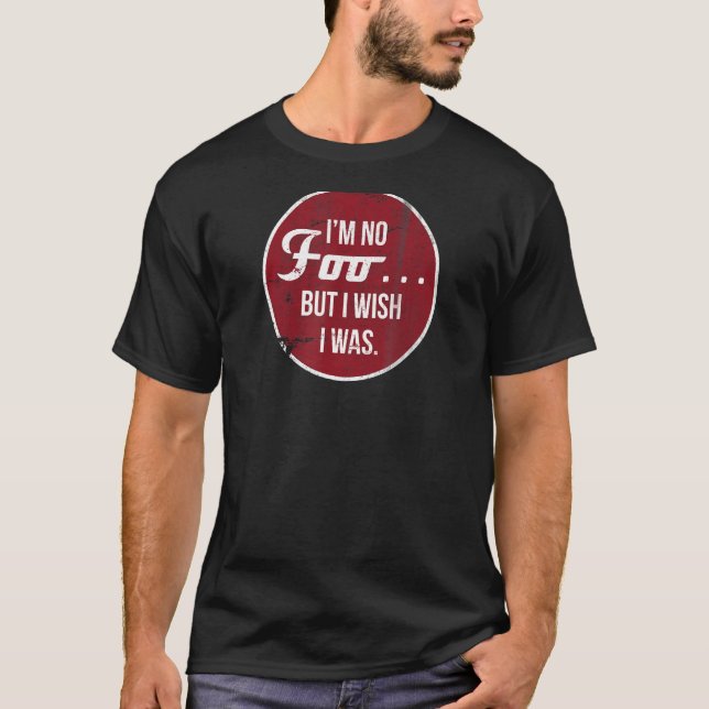 Foo Novelty Shirt (Front)