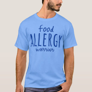 Food Allergy Warrior T-Shirt