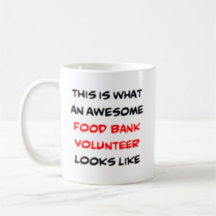 food bank volunteer, awesome coffee mug