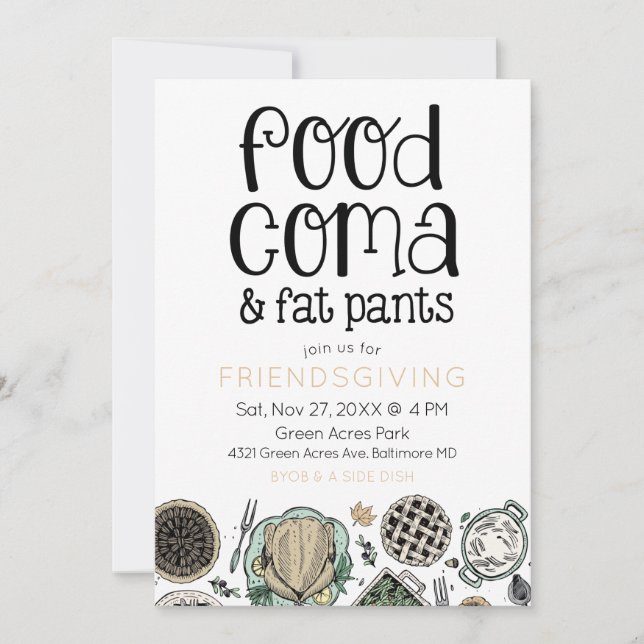 Food Coma & Fat Pants Friendsgiving Thanksgiving Invitation (Front)