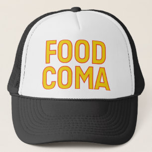 FOOD COMA fun slogan hat