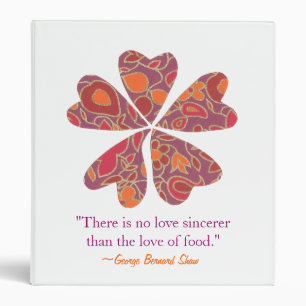 "Food is Love" recipe binder