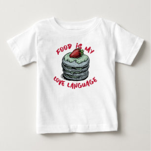 Food Is My Love Language Baby T-Shirt