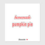 Food Label Canning Jar Homemade Pumpkin Pie<br><div class="desc">Designed with custom text "homemade pumpkin pie" which you can edit and customize as you wish!</div>