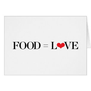 Food = Love