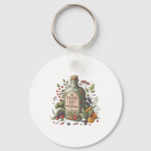 Food Not Pharma Natural Organic Nutrition Keychain