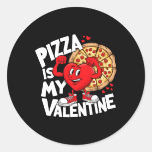 Food Pizza Is My Valentine Strong Heart Meme Valen Classic Round Sticker
