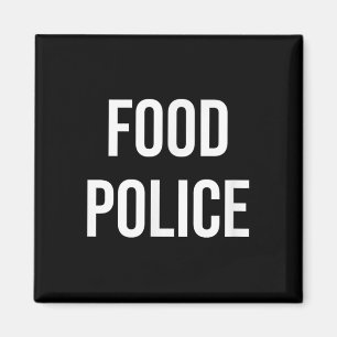 Food Police Magnet