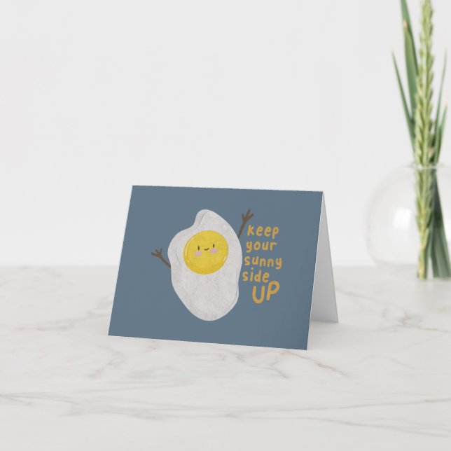Food Pun: Keep Your Sunny Side Up Note Card (Front)