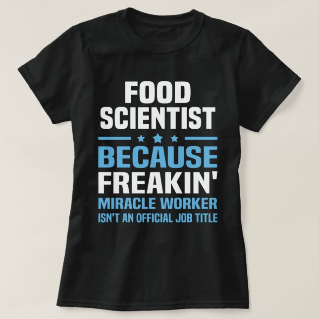 Food Scientist T-Shirt (Design Front)