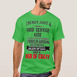 Food Service Aide Funny Food Service Aide GiftPre T-Shirt