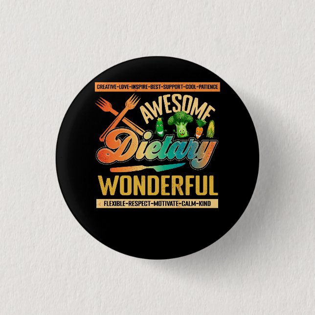 Food Service Week Dietary Appreciation Flexible Re 1 Inch Round Button (Front)