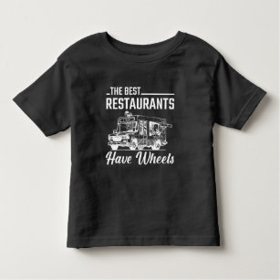 Food Truck Festival Restaurant Street Food Lover Toddler T-shirt