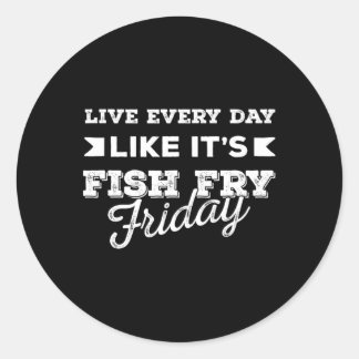 Foodie Fish Fry  Classic Round Sticker