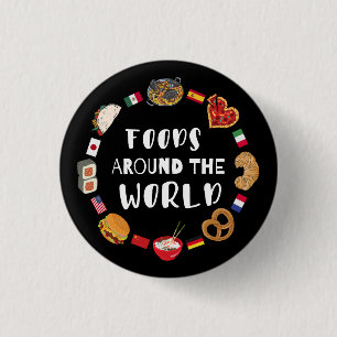 Foods around the world  1 inch round button
