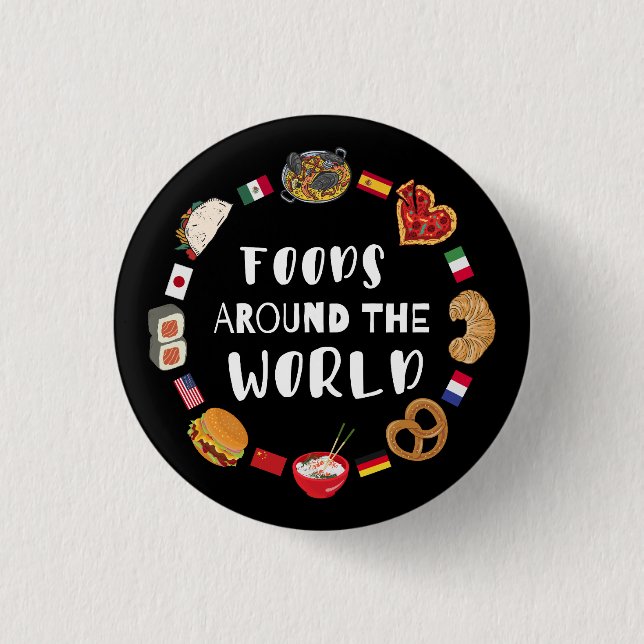 Foods around the world  1 inch round button (Front)