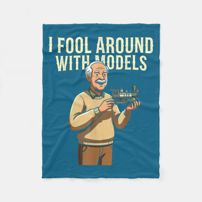 Fool Around With Models Train Hobby Funny Locomoti Fleece Blanket (Front)