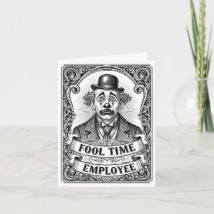 Fool Time Employee Funny Office Humor  Card