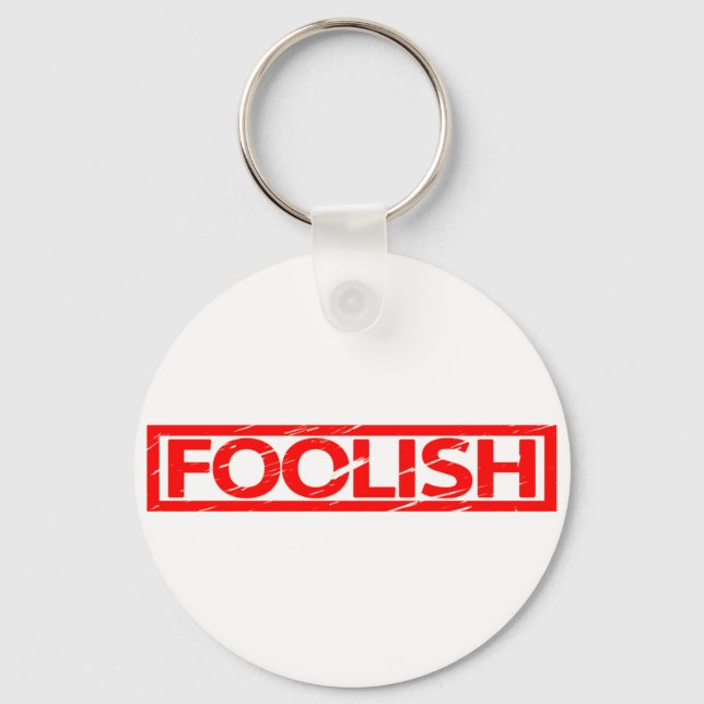 Foolish Stamp Keychain (Front)
