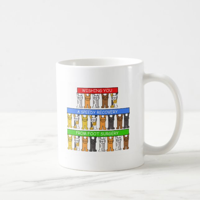 Foot Surgery Speedy Recovery Cartoon Cats. Coffee Mug (Right)